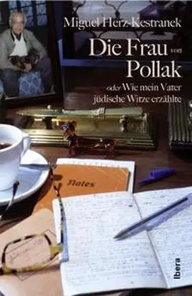 Herz-Kestranek |  Die Frau von Pollak | Buch |  Sack Fachmedien