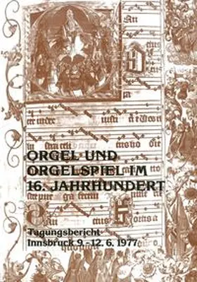 Salmen / Edler / Radulescu |  Orgel und Orgelspiel im 16. Jahrhundert | Buch |  Sack Fachmedien