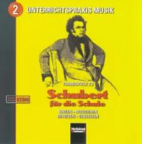 Kern |  Schubert für die Schule. AudioCD | Sonstiges |  Sack Fachmedien