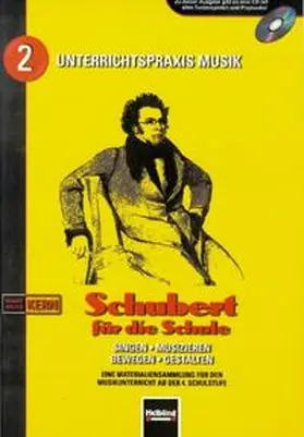 Kern |  Schubert für die Schule. Heft und AudioCD | Buch |  Sack Fachmedien