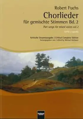 Fuchs / Aschauer | Chorlieder für gemischte Stimmen Bd. 2 | Buch | 978-3-85061-480-1 | sack.de