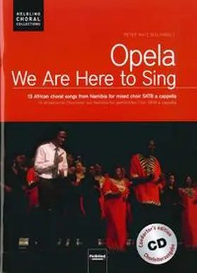 Matz |  Opela - We are here to sing. Chorleiterausgabe inkl. AudioCD | Buch |  Sack Fachmedien