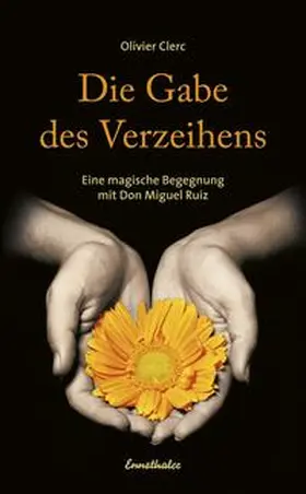 Clerc |  Die Gabe des Verzeihens | Buch |  Sack Fachmedien