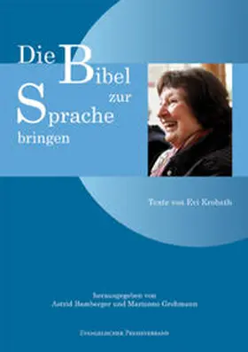 Bamberger / Grohmann |  Die Bibel zur Sprache bringen | Buch |  Sack Fachmedien