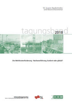 Heck / Hofstadler |  10. Grazer Baubetriebs- und Baurechtsseminar, Tagungsband 2018 | Buch |  Sack Fachmedien
