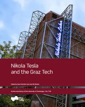 Schichler / Wohinz |  Nikola Tesla and the Graz Tech | Buch |  Sack Fachmedien