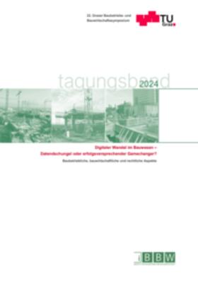 Hofstadler / Heck / Kummer |  22. Grazer Baubetriebs- und Bauwirtschaftssymposium, Tagungsband 2024 | Buch |  Sack Fachmedien