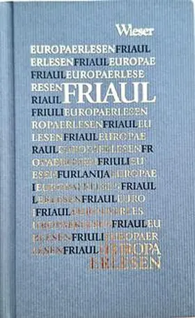 Kitzmüller |  Europa Erlesen. Friaul | Buch |  Sack Fachmedien