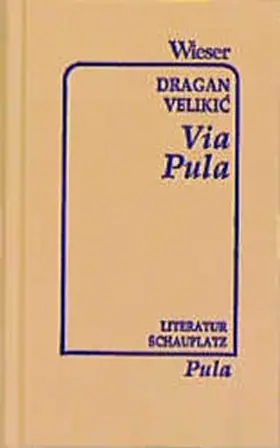 Velikic |  Via Pula | Buch |  Sack Fachmedien