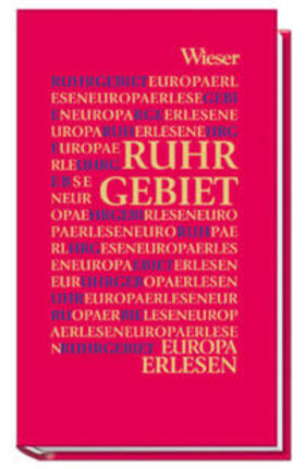 Ernst / Neuner |  Europa Erlesen. Ruhrgebiet | Buch |  Sack Fachmedien