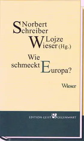 Schreiber |  Wie schmeckt Europa? | Buch |  Sack Fachmedien