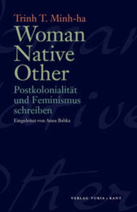 Trinh T / Babka / Schmidt |  Woman Native Other | Buch |  Sack Fachmedien