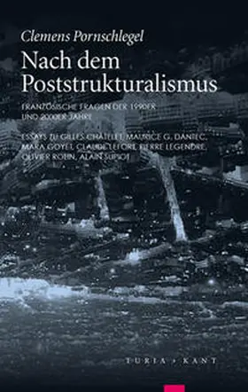 Pornschlegel |  Nach dem Poststrukturalismus | Buch |  Sack Fachmedien