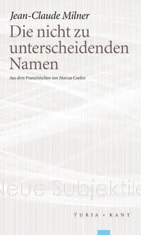 Milner |  Die nicht zu unterscheidenden Namen | Buch |  Sack Fachmedien