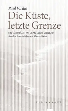 Virilio | Die Küste, letzte Grenze | Buch | 978-3-85132-771-7 | sack.de