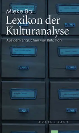 Bal |  Lexikon der Kulturanalyse | Buch |  Sack Fachmedien