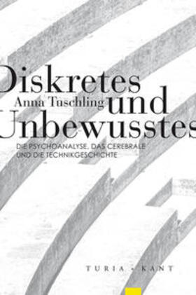 Tuschling |  Diskretes und Unbewusstes | Buch |  Sack Fachmedien