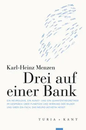 Menzen |  Drei auf einer Bank | Buch |  Sack Fachmedien