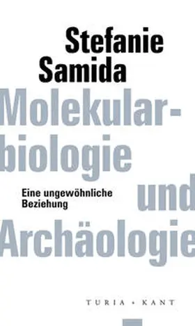 Samida / Macho |  Molekularbiologie und Archäologie | Buch |  Sack Fachmedien