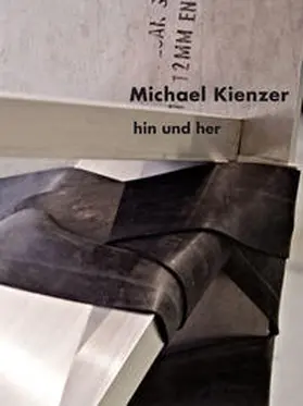 Kienzer | hin und her | Buch | 978-3-85160-128-2 | sack.de