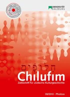 Zentrum für Jüdische Kulturgeschichte der Universität Salzburg |  Chilufim 9, 2010 | Buch |  Sack Fachmedien