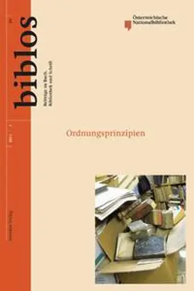 Österreichische Nationalbibliothek |  Wie kommt die Ordnung in die Bibliothek? | Buch |  Sack Fachmedien