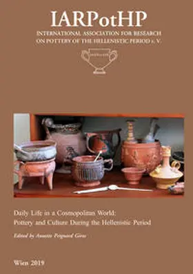 Peignard-Giros |  Daily Life in a Cosmopolitan World. Pottery and Culture During the Hellenistic Period | eBook | Sack Fachmedien