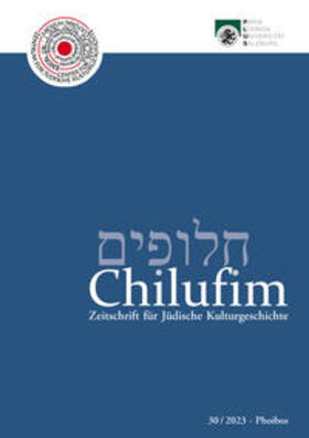 Zentrum für Jüdische Kulturgeschichte der Universität Salzburg |  Chilufim 30, 2023 | Buch |  Sack Fachmedien