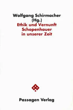 Schirmacher |  Ethik und Vernunft | Buch |  Sack Fachmedien