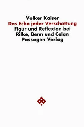 Kaiser |  Das Echo jeder Verschattung | Buch |  Sack Fachmedien