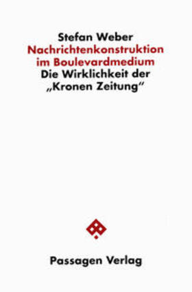 Weber |  Nachrichtenkonstruktion im Boulevardmedium | Buch |  Sack Fachmedien
