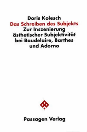 Kolesch |  Das Schreiben des Subjekts | Buch |  Sack Fachmedien