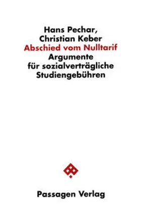 Pechar / Keber |  Abschied vom Nulltarif | Buch |  Sack Fachmedien