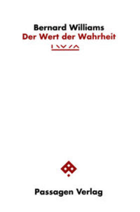 Williams |  Der Wert der Wahrheit | Buch |  Sack Fachmedien