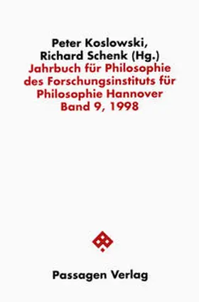 Koslowski / Schenk |  Jahrbuch für Philosophie des Forschungsinstituts für Philosophie Hannover / Jahrbuch für Philosophie des Forschungsinstituts für Philosophie Hannover | Buch |  Sack Fachmedien