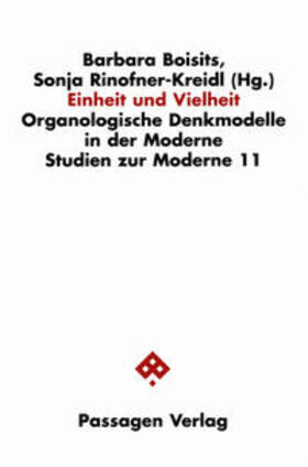 Boisits / Rinofner-Kreidl |  Organologische Denkmodelle in der Moderne | Buch |  Sack Fachmedien