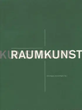 Bogner |  Raumkunst. Kunstraum | Buch |  Sack Fachmedien