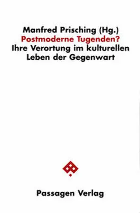 Prisching |  Postmoderne Tugenden? | Buch |  Sack Fachmedien