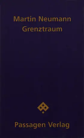 Neumann |  Grenztraum | Buch |  Sack Fachmedien