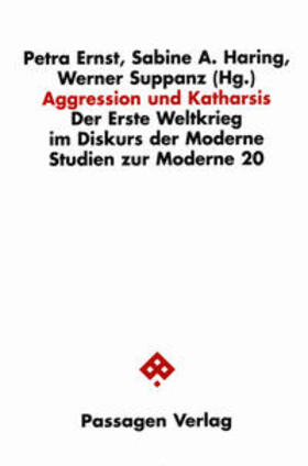 Ernst / Haring / Suppanz |  Aggression und Katharsis | Buch |  Sack Fachmedien