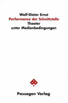 Ernst |  Performance der Schnittstelle | Buch |  Sack Fachmedien