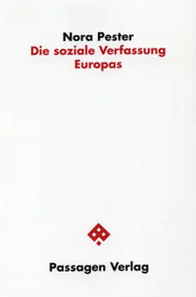 Pester |  Die soziale Verfassung Europas | Buch |  Sack Fachmedien