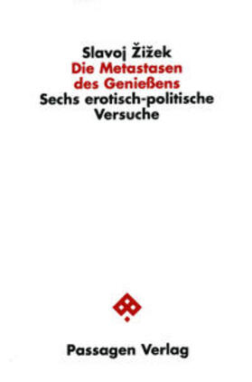 Žižek / Engelmann |  Die Metastasen des Genießens | Buch |  Sack Fachmedien