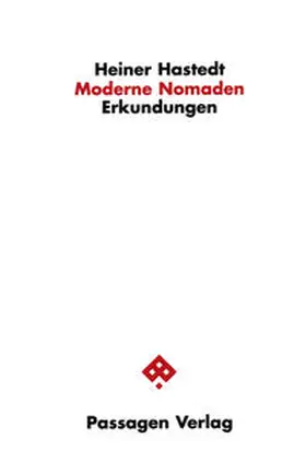 Hastedt |  Moderne Nomaden | Buch |  Sack Fachmedien