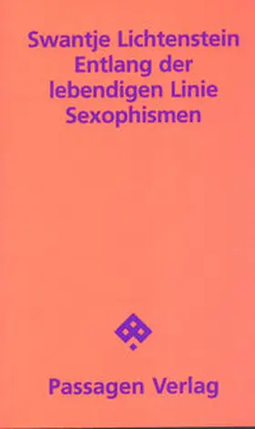 Lichtenstein |  Entlang der lebendigen Linie | Buch |  Sack Fachmedien