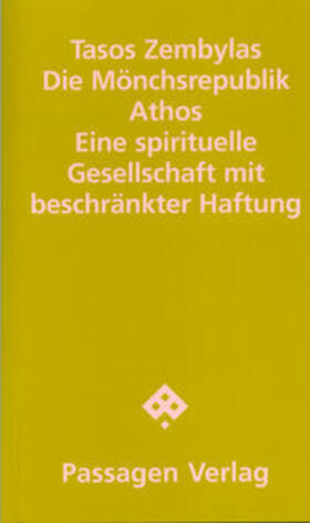 Zembylas |  Die Mönchsrepublik Athos | Buch |  Sack Fachmedien