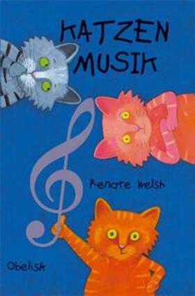 Welsh |  Katzenmusik | Buch |  Sack Fachmedien