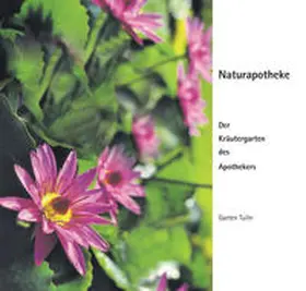 Pilz |  Der Kräutergarten des Apothekers Edition Tulln | Buch |  Sack Fachmedien