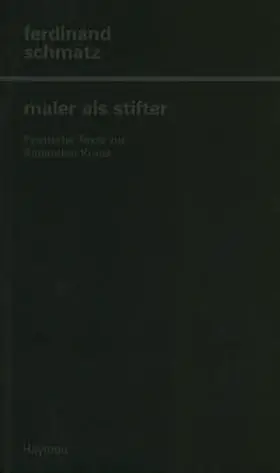 Schmatz | Maler als Stifter | Buch | 978-3-85218-254-4 | sack.de