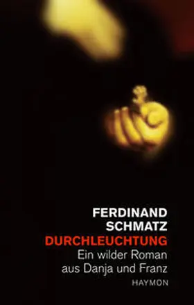 Schmatz |  Durchleuchtung | Buch |  Sack Fachmedien